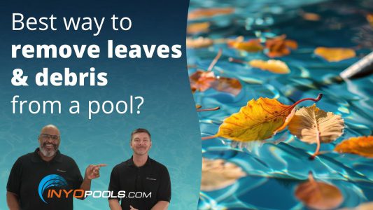 Best Ways To Remove Leaves & Debris From A Pool